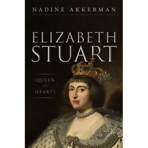 Elizabeth Stuart, Queen of Hearts