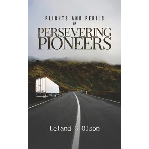 Plights and Perils of Persevering Pioneers