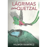 Lágrimas de Un Quetzal - Paperback