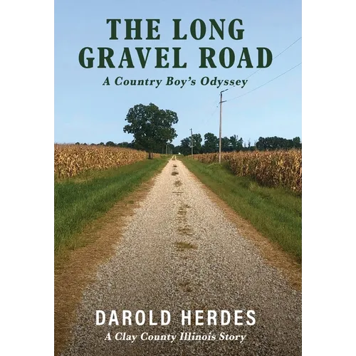 The Long Gravel Road