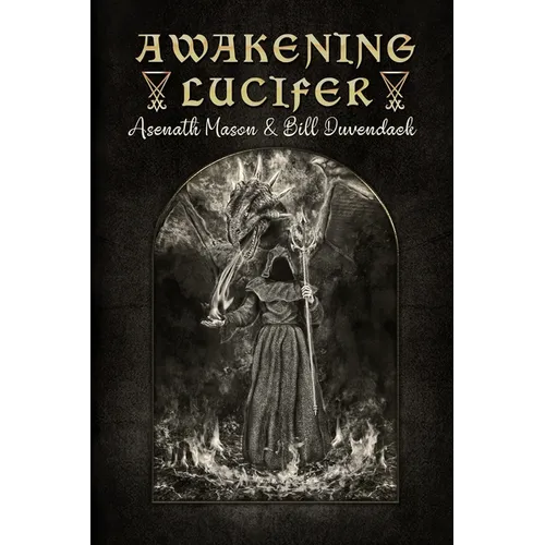 Awakening Lucifer