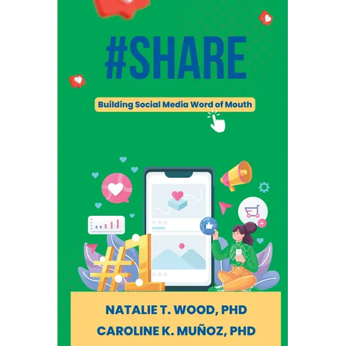 #Share: Building Social Media Word of Mouth