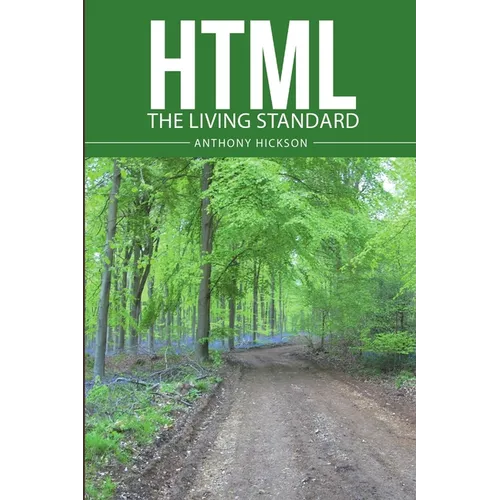 HTML The living standard
