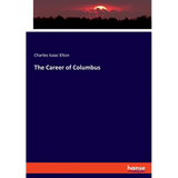 The Career of Columbus
