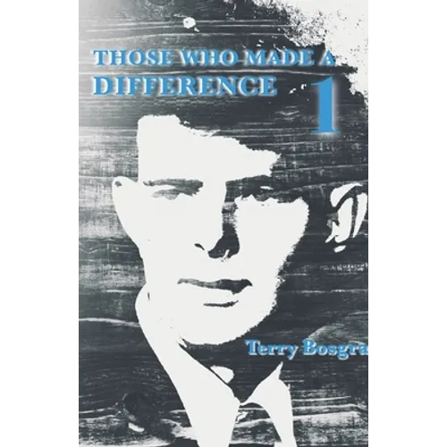 Those Who Made a Difference 1