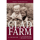 Glad Farm: A Memoir