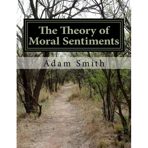 The Theory of Moral Sentiments