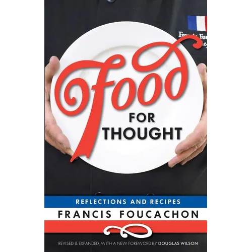 Food for Thought: Reflections and Recipes