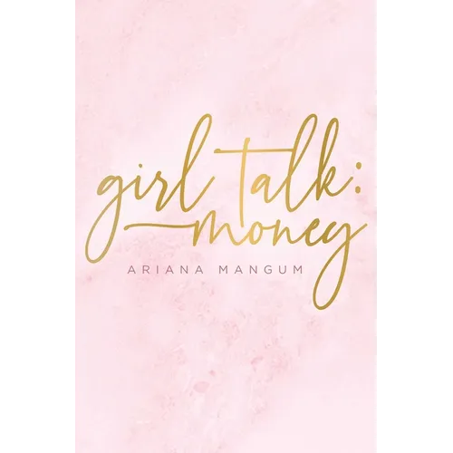 Girl Talk: Money