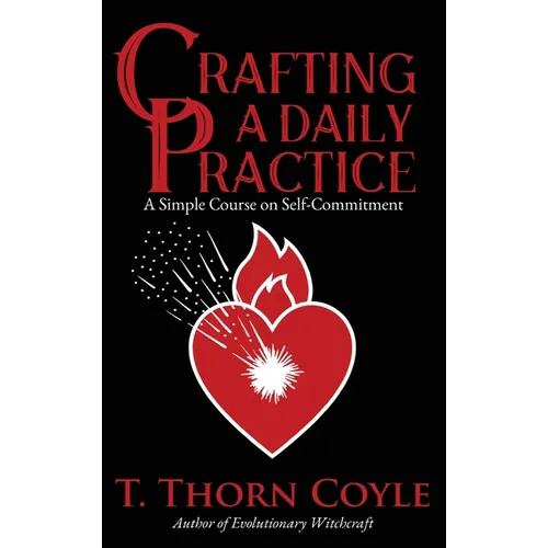 Crafting a Daily Practice
