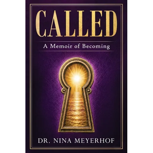 Called: A Memoir of Becoming