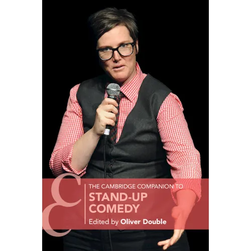 The Cambridge Companion to Stand-Up Comedy