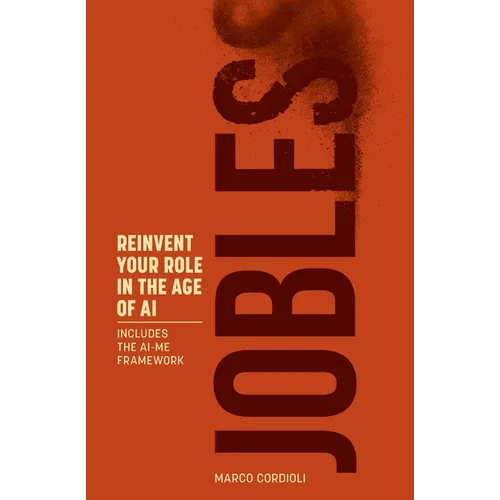 Jobless: Reinvent Your Role in the Age of AI
