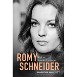 Romy Schneider: A Star Across Europe
