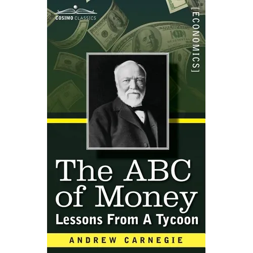 The ABC of Money: Lessons from a Tycoon