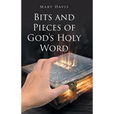 Bits And Pieces Of God's Holy Word - Hardcover