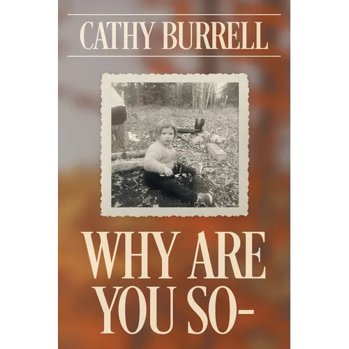 Why Are You So-
