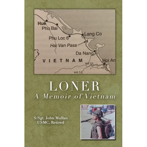 Loner: A Memoir of Vietnam