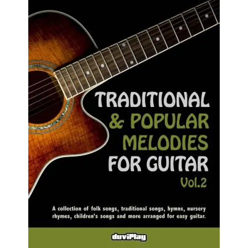 Traditional & Popular Melodies for Guitar. Vol 2