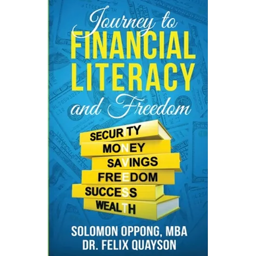Journey to Financial Literacy and Freedom