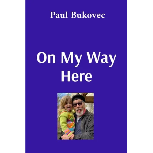 On My Way Here