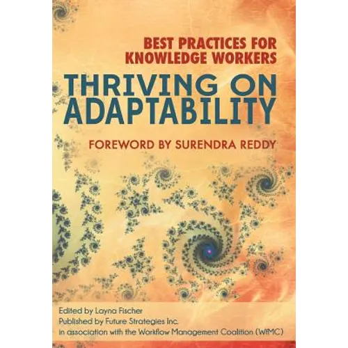 Thriving on Adaptability: Best Practices for Knowledge Workers
