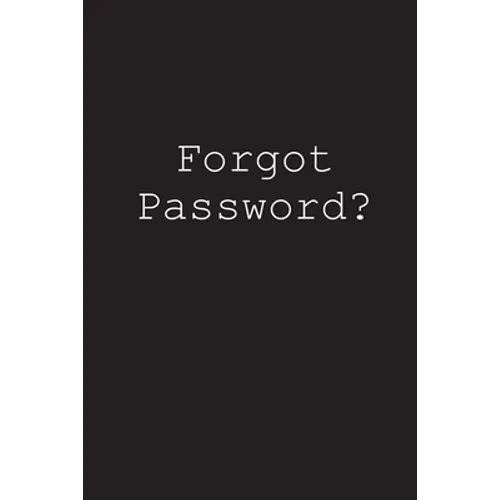 Forgot Password?: An alphabetized login tracker