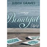 Crazy Beautiful Letters: Learn the basics of brush lettering, happy mail and envelope art with creative lettering art projects YOU can do!
