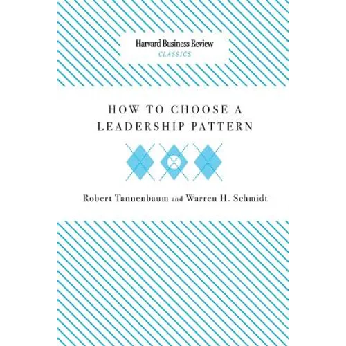 How to Choose a Leadership Pattern