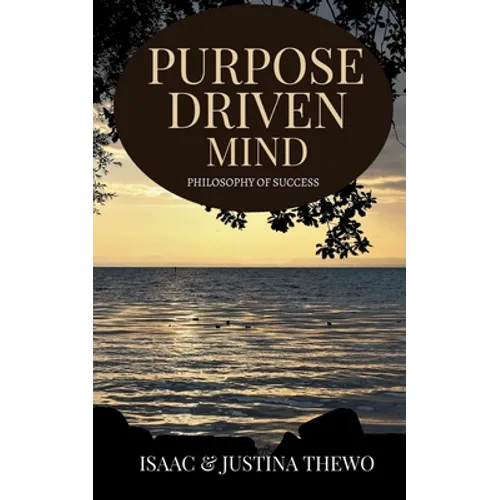 Purpose Driven Mind