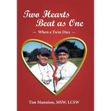 Two Hearts Beat as One: When a Twin Dies: A True Story - Hardcover