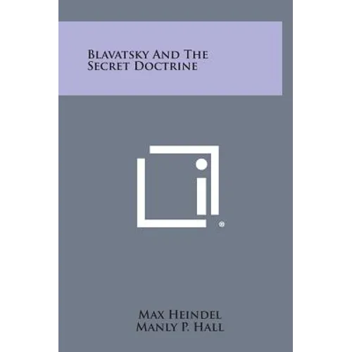 Blavatsky and the Secret Doctrine