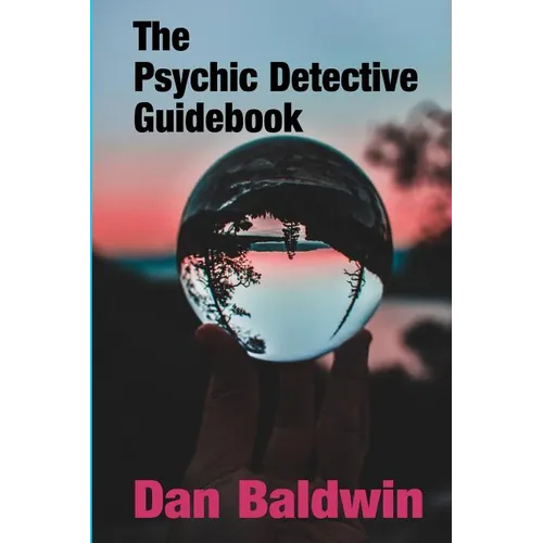 The Psychic Detective Guidebook