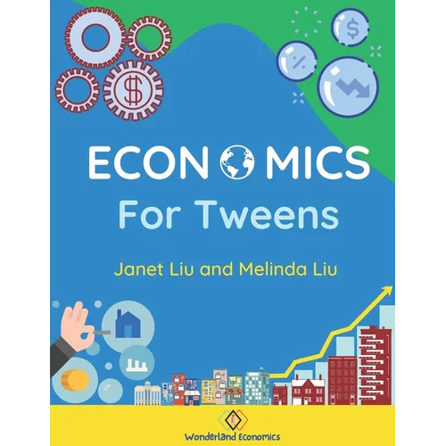 Economics for Tweens
