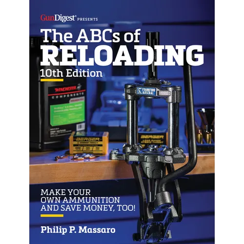 The Abc's of Reloading, 10th Edition