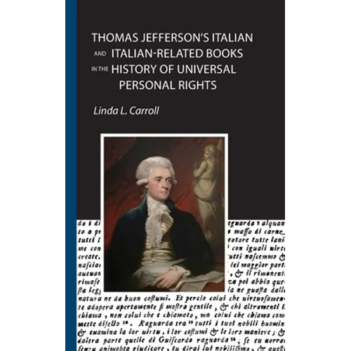 Thomas Jefferson's Italian and Italian-Related Books in the History of Universal Personal Rights