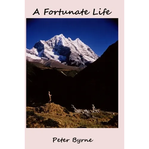 A Fortunate Life