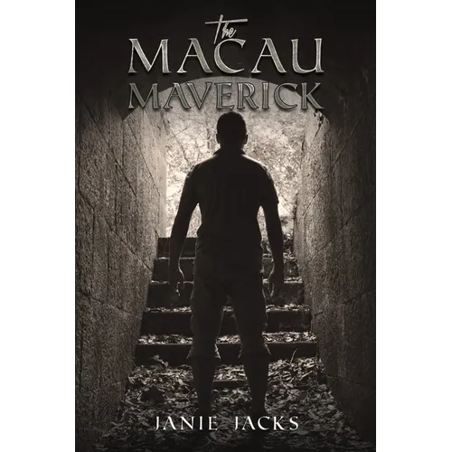 The Macau Maverick