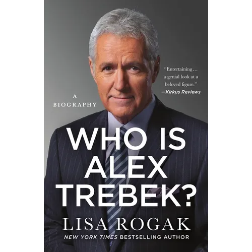 Who Is Alex Trebek?: A Biography