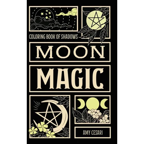 Coloring Book of Shadows: Moon Magic