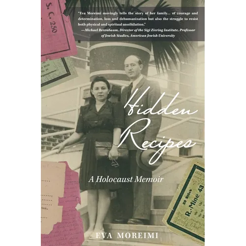 Hidden Recipes: A Holocaust Memoir