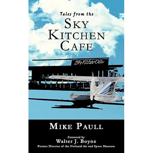 Tales from the Sky Kitchen Cafe