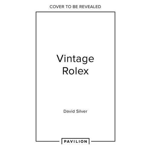 Vintage Rolex Limited Edition (the Mint Edition): The Largest Collection in the World