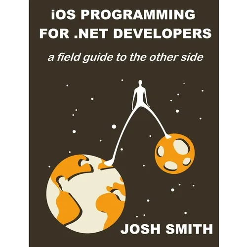 iOS Programming for .NET Developers