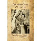 Geronimo's Story of His Life