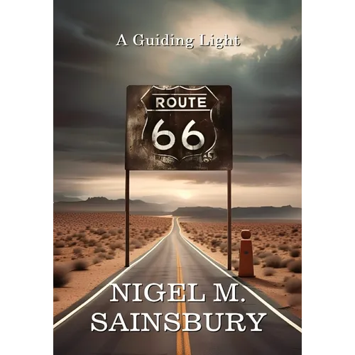 Route 66: A Guiding Light