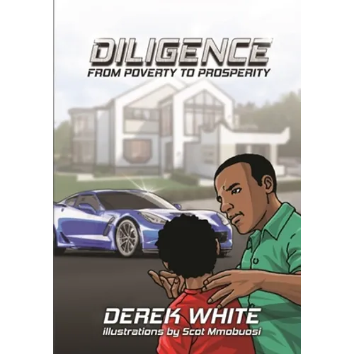 Diligence From Poverty to Prosperity