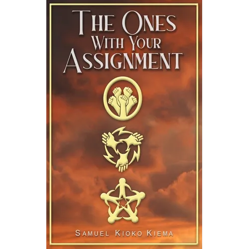 The Ones With Your Assignment