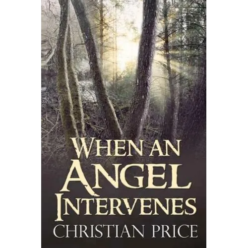 When an Angel Intervenes