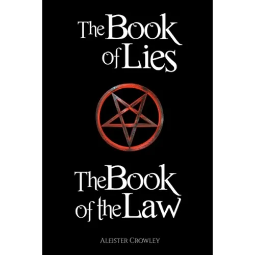 The Book of the Law and the Book of Lies